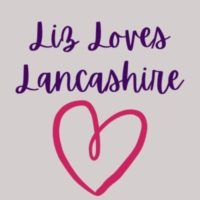 Liz Loves Lancashire